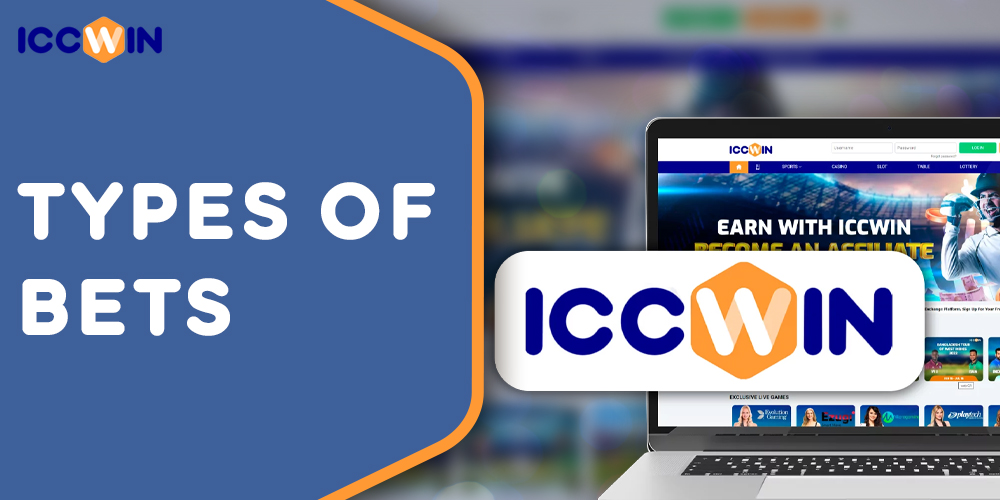 All Types of Bets jn Iccwin India