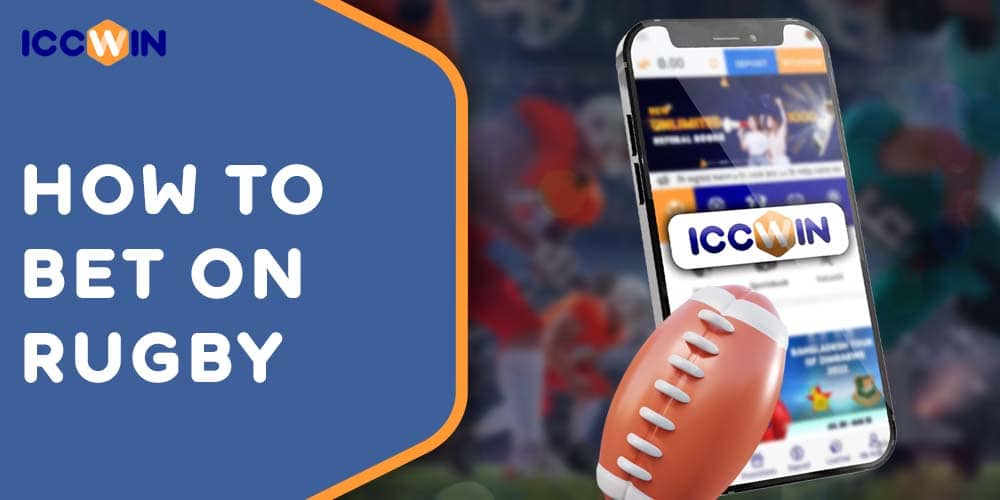 Step-by-step instructions for placing a rugby bet on ICCWIN 