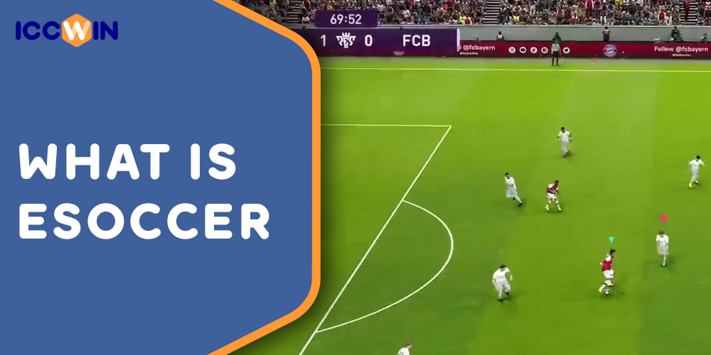 Features of eSoccer as a sport to bet on ICCWIN